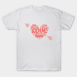 Love love love T-Shirt